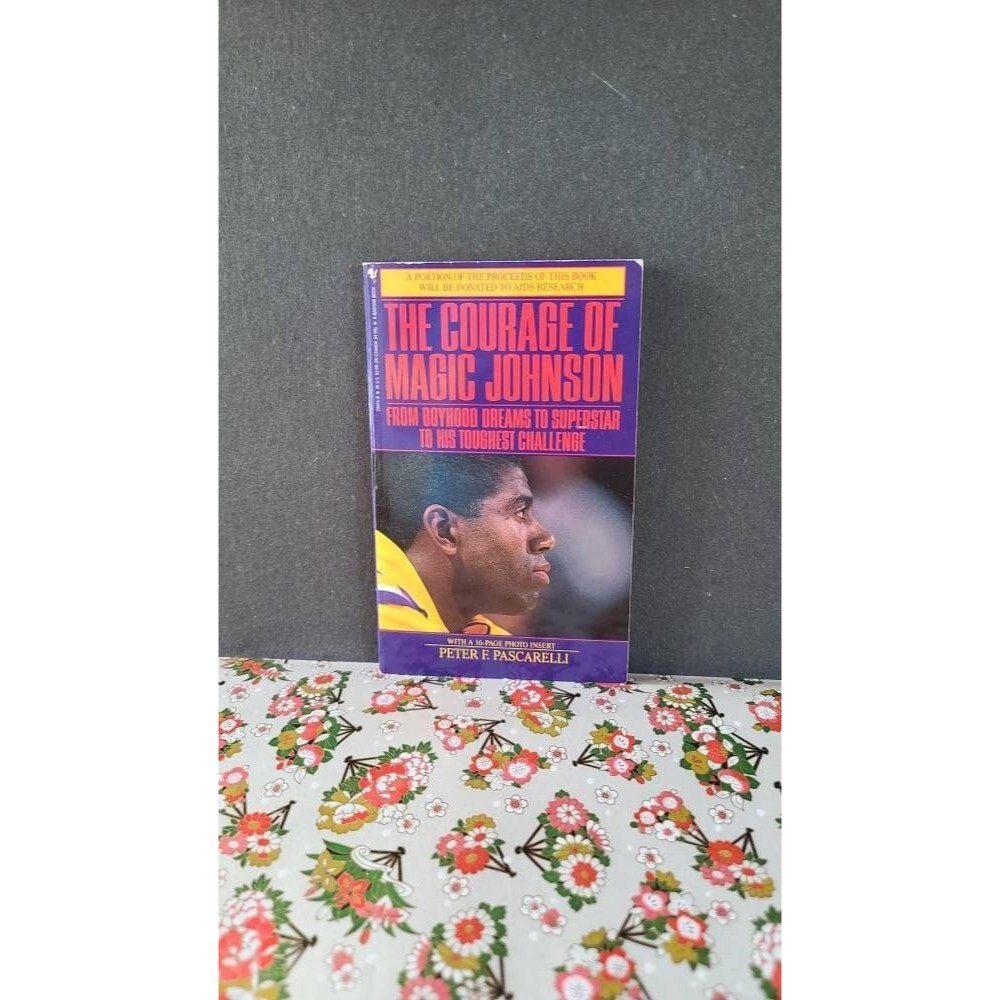 The Courage Of Magic Johnson